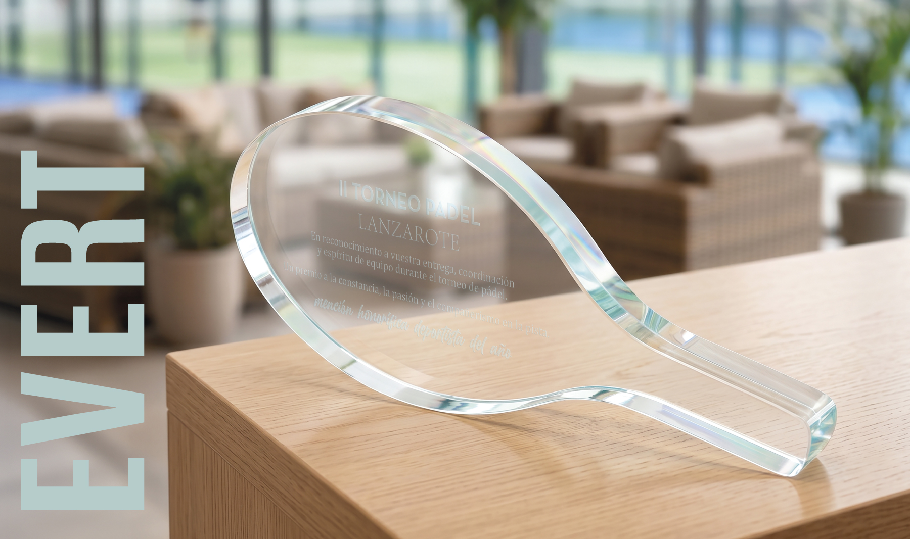 TROFEO DE CRISTAL "EVERT"